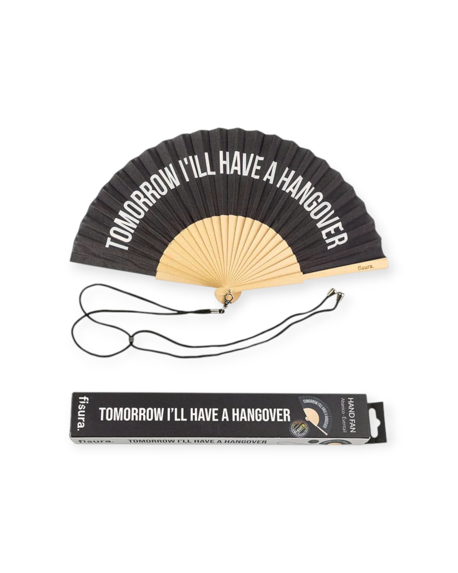 Leque "I will have a hangover"